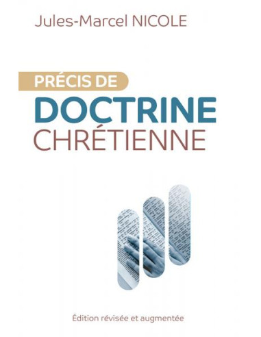 PRECIS DE DOCTRINE CHRETIENNE