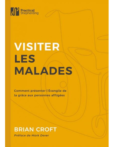 VISITER LES MALADES
