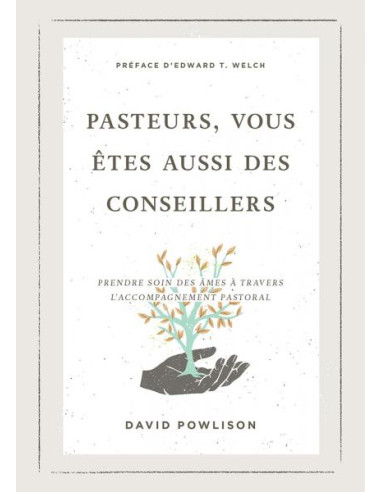 PASTEURS VOUS ETES AUSSI DES CONSEILLERS