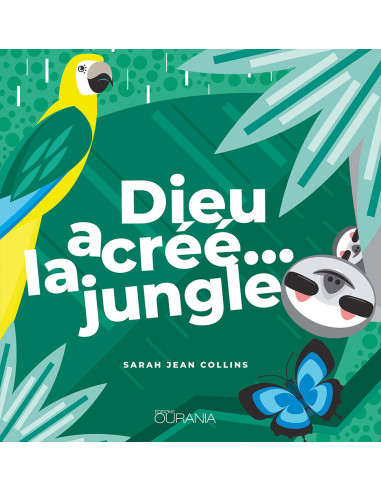 DIEU A CREE LA JUNGLE