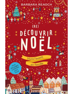 REDECOUVRIR NOEL