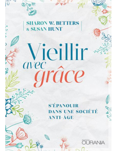 VIEILLIR AVEC GRACE