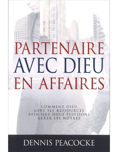 PARTENAIRE AVEC DIEU EN AFFAIRES