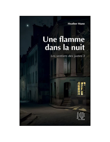 FLAMME DANS LA NUIT, UNE
