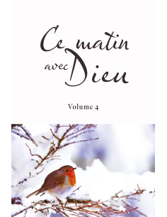 CE MATIN AVEC DIEU - VOLUME 4