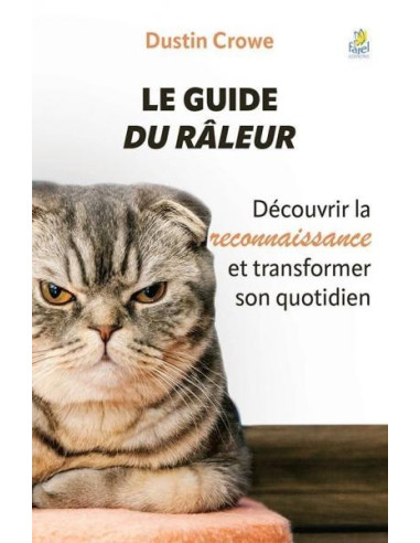 GUIDE DU RALEUR, LE