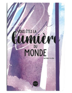 VOUS ETES LA LUMIERE DU MONDE
