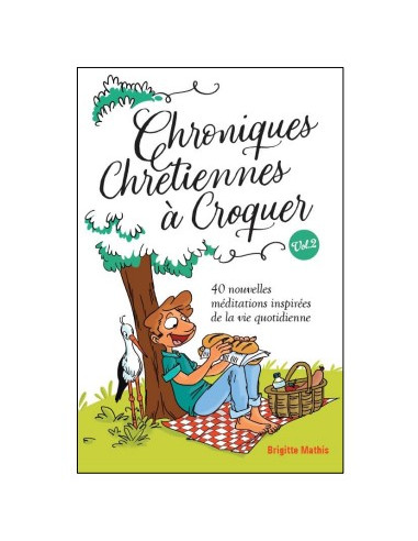 CHRONIQUES CHRETIENNES A CROQUER