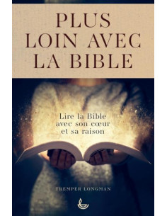 PLUS LOIN AVEC LA BIBLE