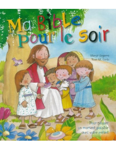 MA BIBLE POUR LE SOIR
