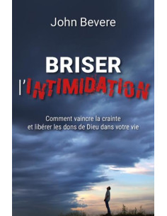 BRISER L'INTIMIDATION
