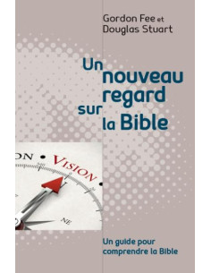 NOUVEAU REGARD SUR LA BIBLE