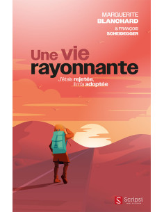 VIE RAYONNAMTE, UNE