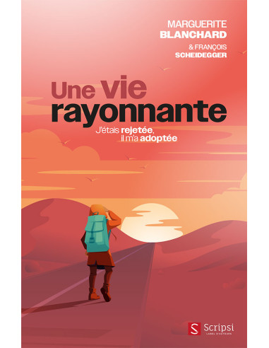 VIE RAYONNAMTE, UNE