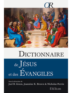 DICTIONNAIRE DE JESUS ET...