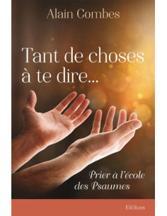 TANT DE CHOSES A TE DIRE