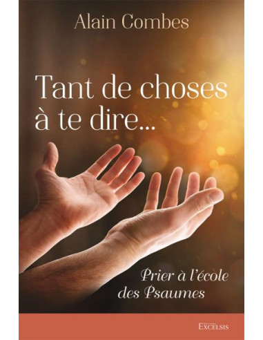 TANT DE CHOSES A TE DIRE