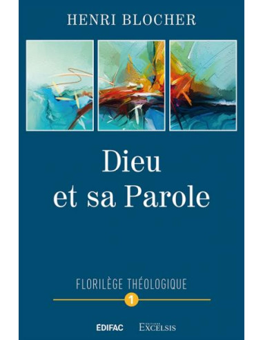 DIEU ET SA PAROLE