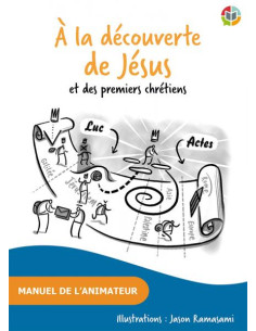 A LA DECOUVERTE DE JESUS ET...