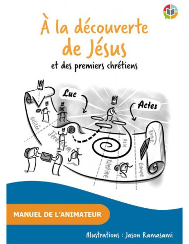 A LA DECOUVERTE DE JESUS ET DES PREMEIRS