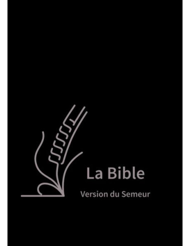 BDS2015 -  BIBLE SEMEUR GROS CARACTERES