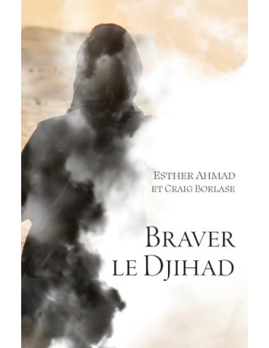 BRAVER LE DJIHAD