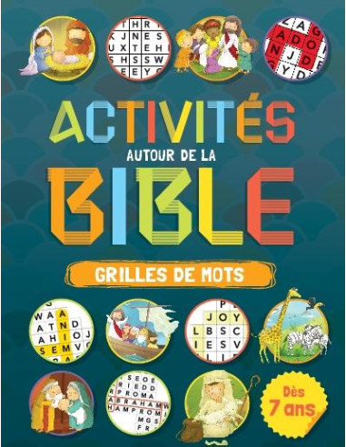 ACTIVITES AUTOUR DE LA BIBLE - GRILLES D