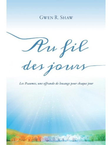 AU FIL DES JOURS