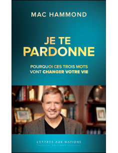 JE TE PARDONNE