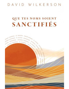 QUE TES NOMS SOIENT SANCTIFIES