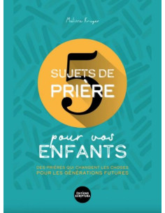 SUJETS DE PRIERES POUR NOS...