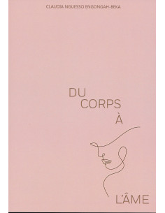 DU CORPS A L'AME