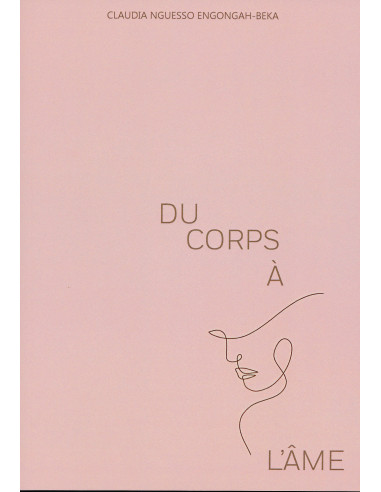DU CORPS A L'AME
