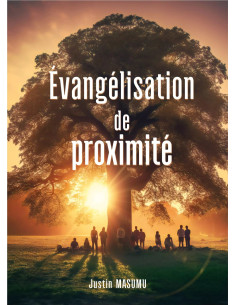 EVANGELISATION DE PROXIMITE