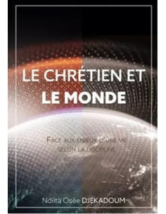 CHRETIEN ET LE MONDE, LE