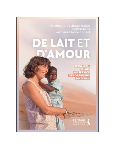 DE LAIT ET D'AMOUR