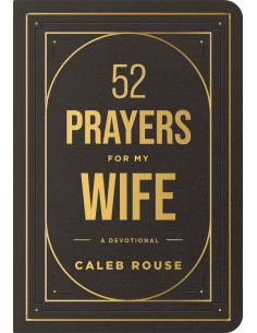 52 PRAYERS FOR MY WIFE