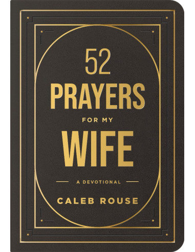52 PRAYERS FOR MY WIFE