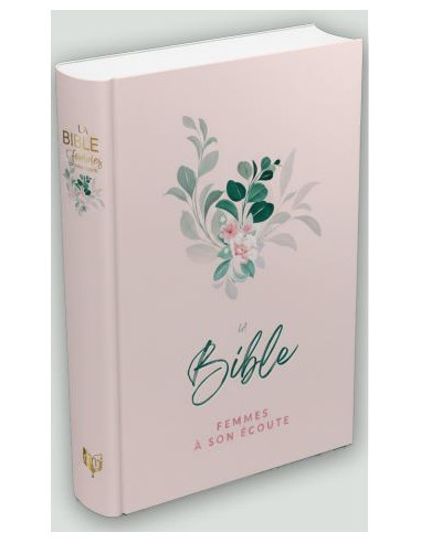 BS - FEMMES A SON ECOUTE - BIBLE SEGOND 