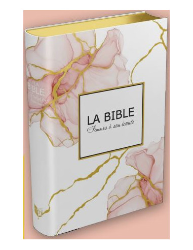 BS - FEMMES A SON ECOUTE - BIBLE SEGOND 