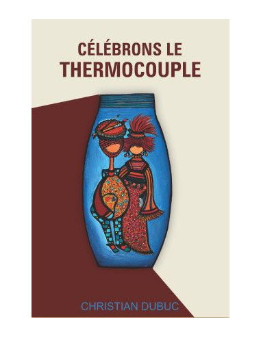 CELEBRONS LE THERMOCOUPLE