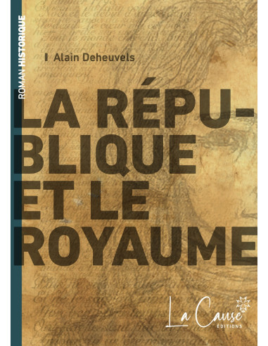 REPUBLIQUE ET LE ROYAUME, LE