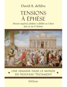 TENSIONS A EPHESE