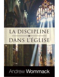 DISCIPLINE DANS L'EGLISE, LA