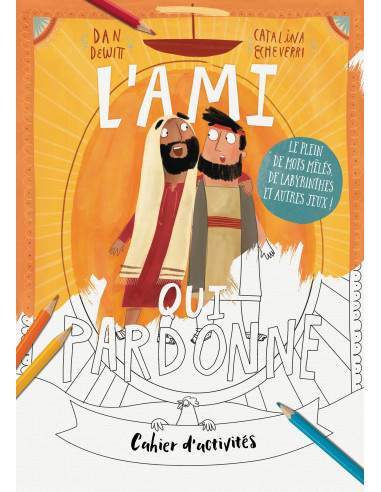 AMI QUI PARDONNE, L'