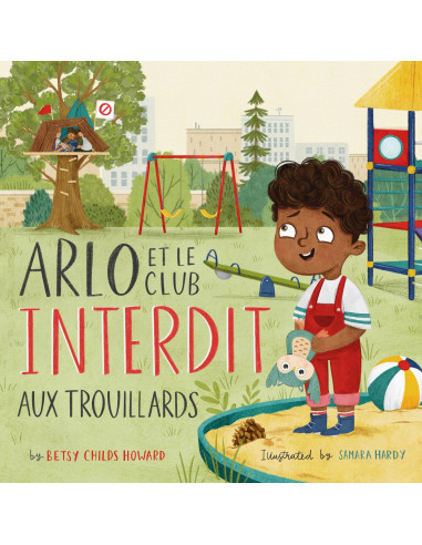 ARLO ET LE CLUB INTERDIT AUX TROUILLARDS