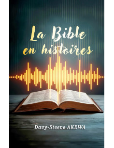 BIBLE EN HISTOIRES, LA