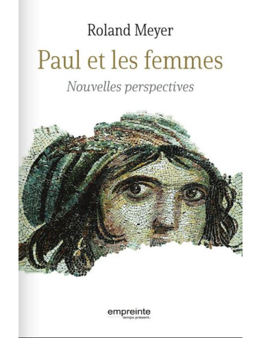 PAUL ET LES FEMMES