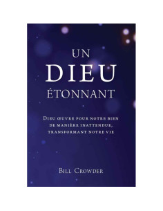 DIEU ETONNANT, UN
