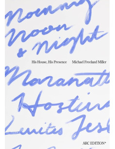 HIS HOUSE HIS PRESENCE